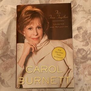 “This Time Together” by Carol Burnett - Hardcover
